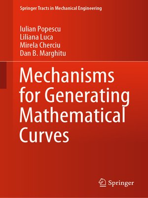 cover image of Mechanisms for Generating Mathematical Curves